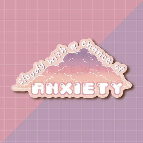 Cloudy With A Chance of Anxiety Waterproof Sticker