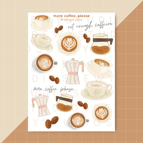 More Coffee, Please - Sticker Sheet